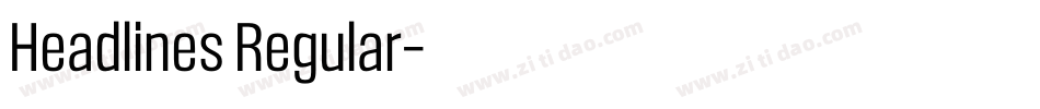 Headlines Regular字体转换